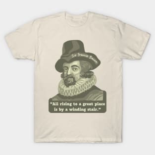 Sir Francis Bacon Portrait and Quote T-Shirt